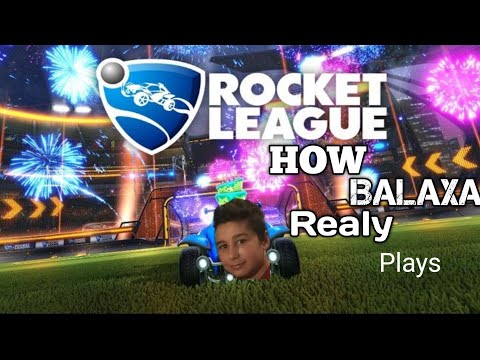 ⚽️How \'Balaxa\' realy plays Rocket league⚽️